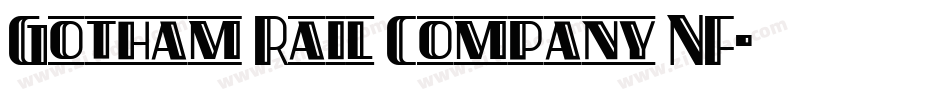 Gotham Rail Company NF字体转换